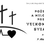 Požehnané Veľkonočné obdobie!